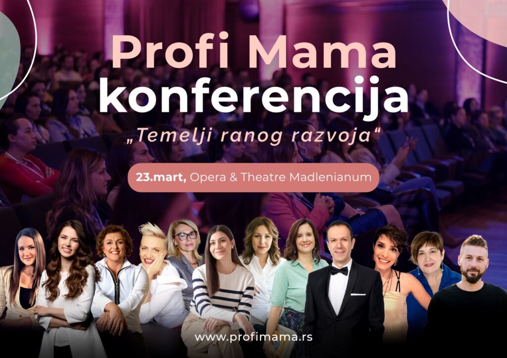Profi Mama Konferencija Madlenianum 23.03.2024.